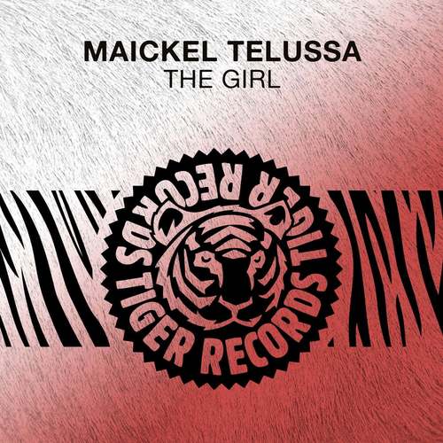 Maickel Telussa - The Girl (Extended Mix)