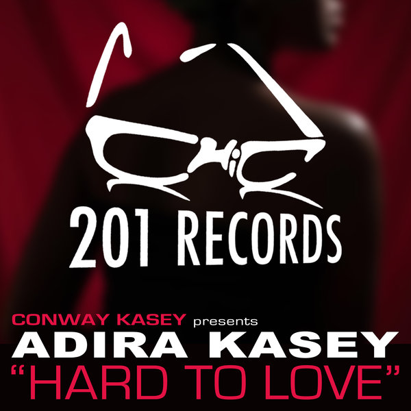 Conway Kasey, Adira Kasey - Hard To Love (Vocal Mix)