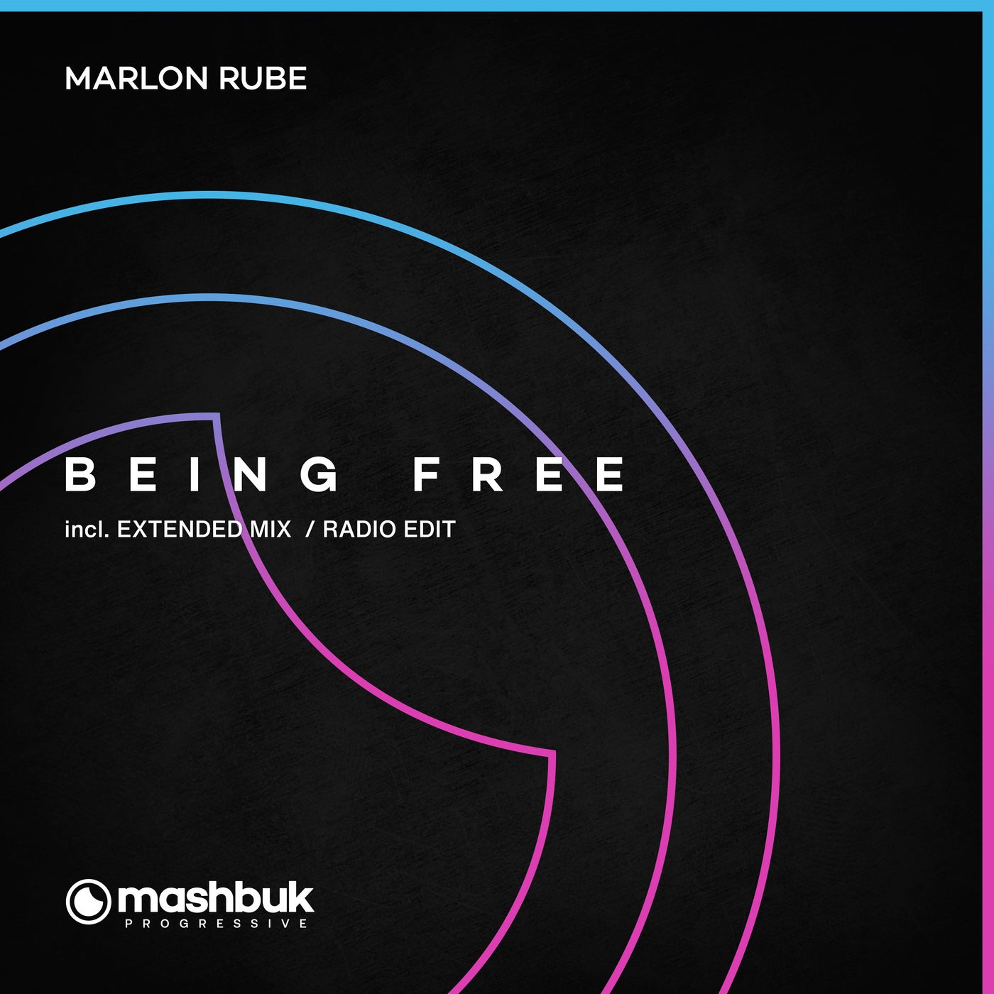 Marlon Rube - Being Free (Extended Mix)