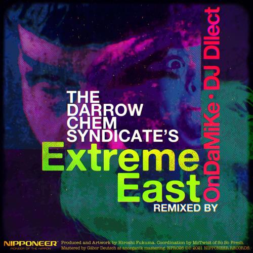 The Darrow Chem Syndicate - Eastern Girl (DJ DIlect Remix)