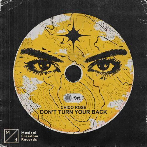 Chico Rose - Don't Turn Your Back (Extended Mix)