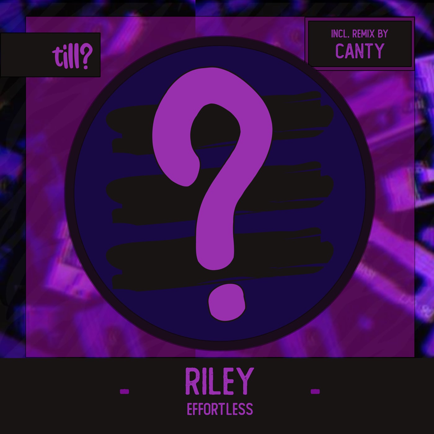 Riley (UK) - Effortless (Canty Remix)