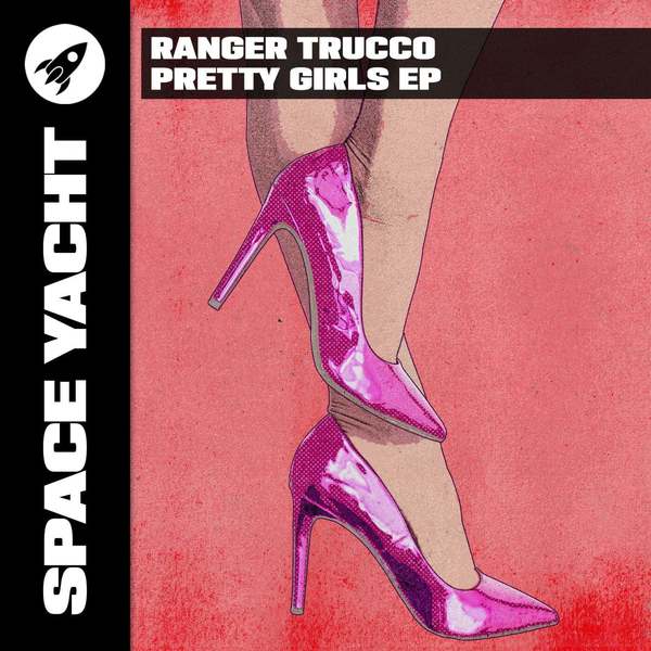 Ranger Trucco - Pretty Girls (Extended Mix)