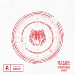 Mazare - Wake Up (feat. Bloodhounds)
