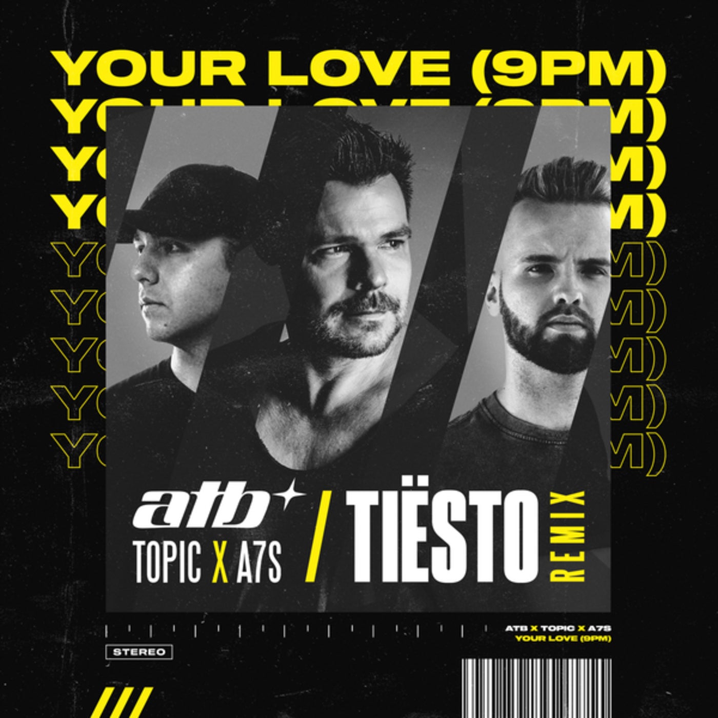 ATB x Topic & A7S - Your Love (9PM) (Tiësto Extended Remix)