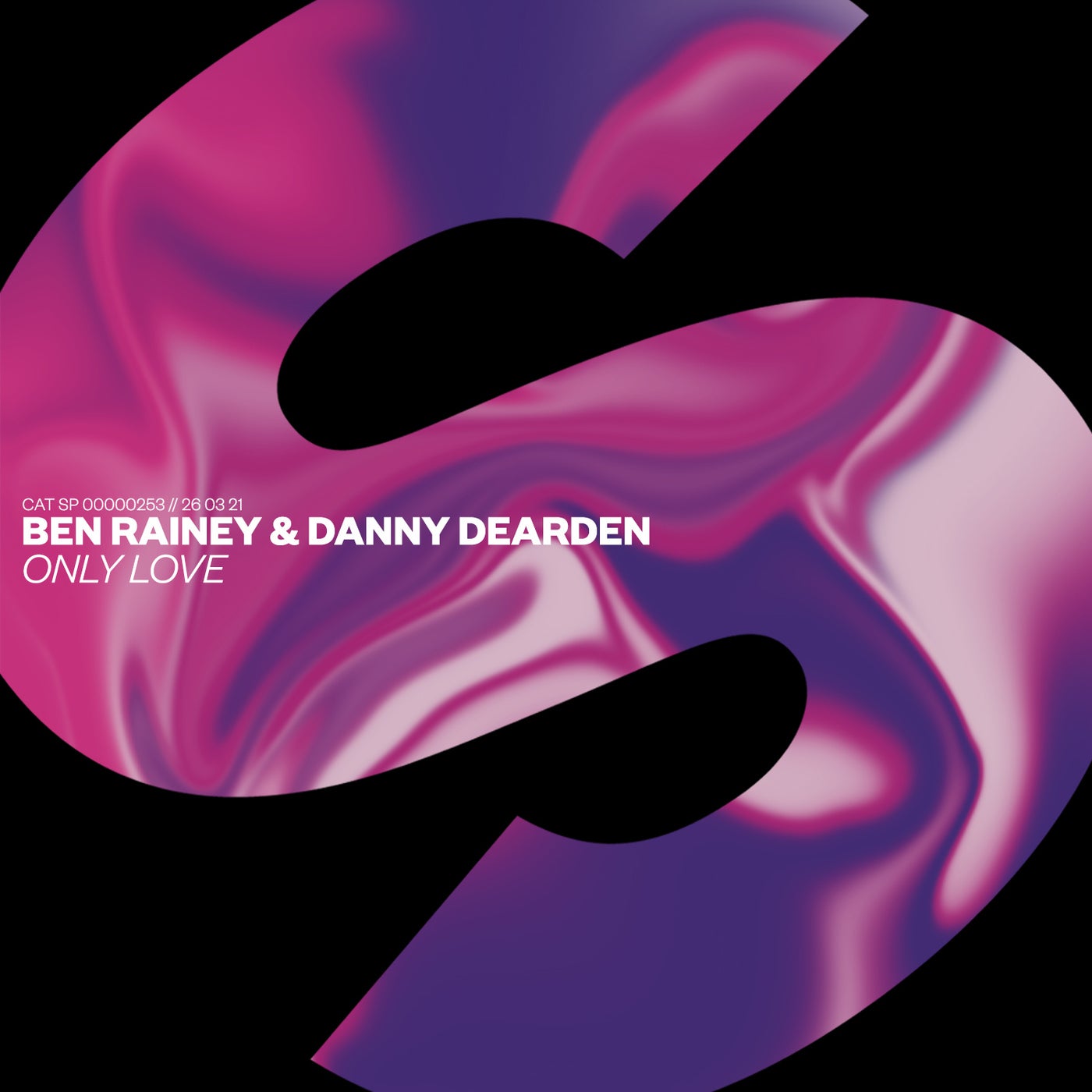 Ben Rainey & Danny Dearden - Only Love (Extended Mix)