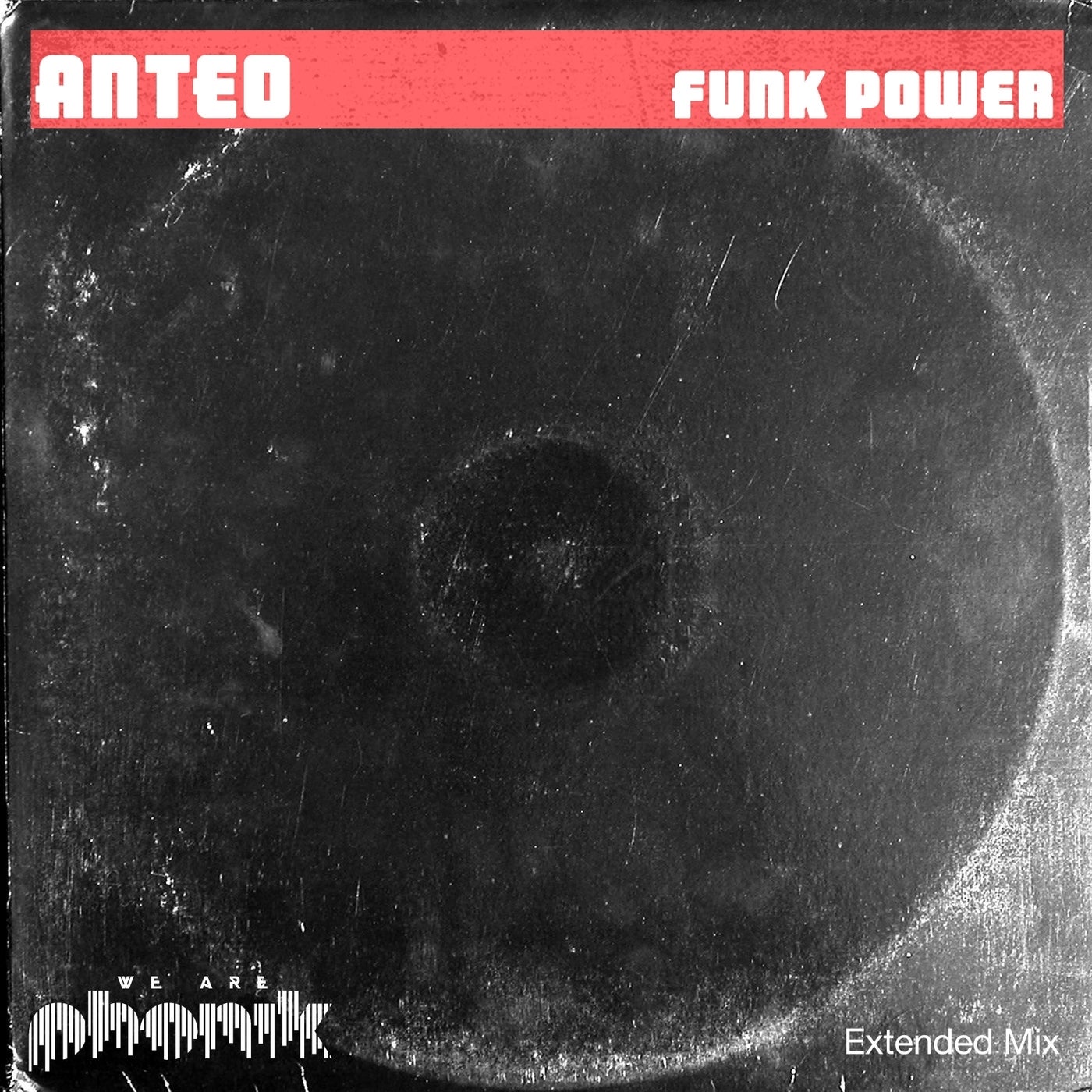 Anteo - Funk Power (Extended Mix)