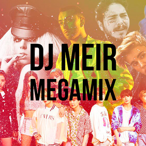 DJ Meir - Megamix 2021