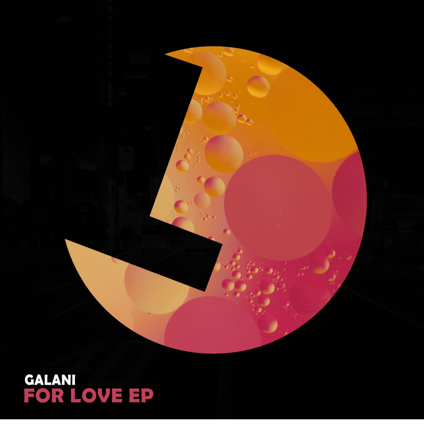 Galani - For Love (Original Mix)