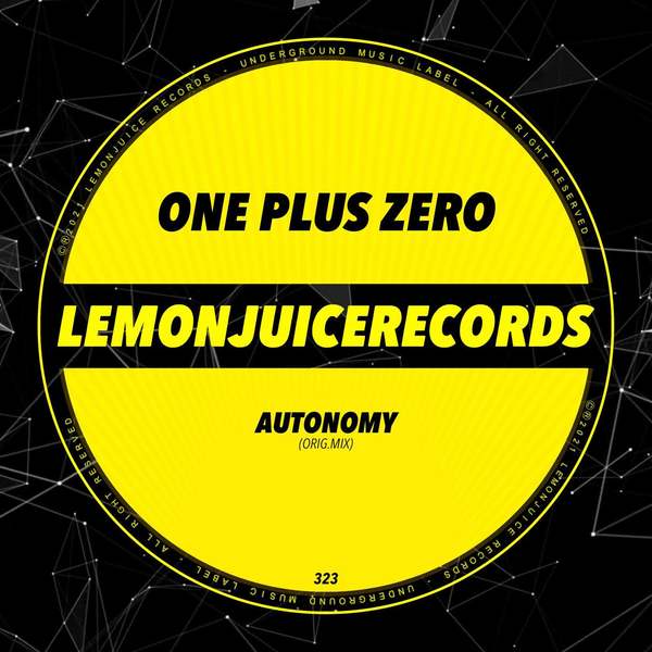 One Plus Zero - Autonomy (Original Mix)