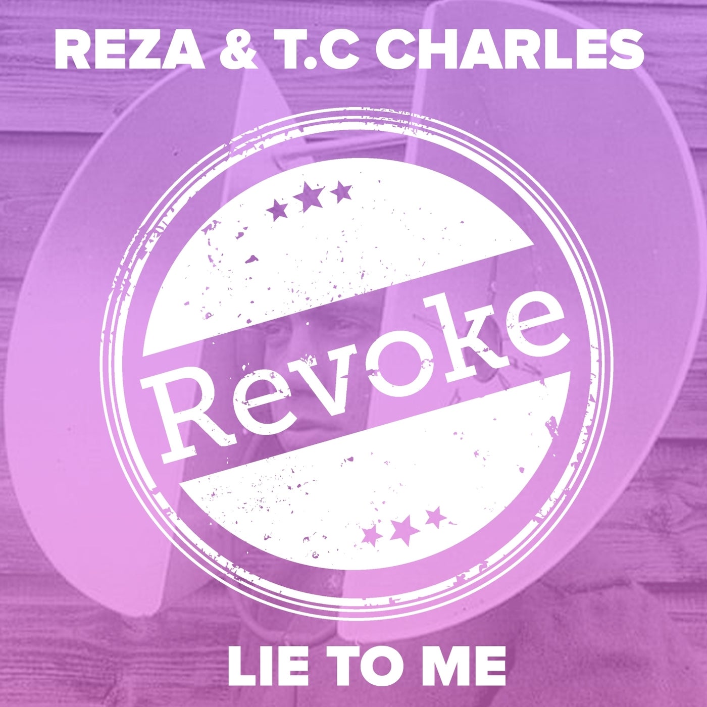 Reza, T.C. Charles - Lie to Me (Original Mix)