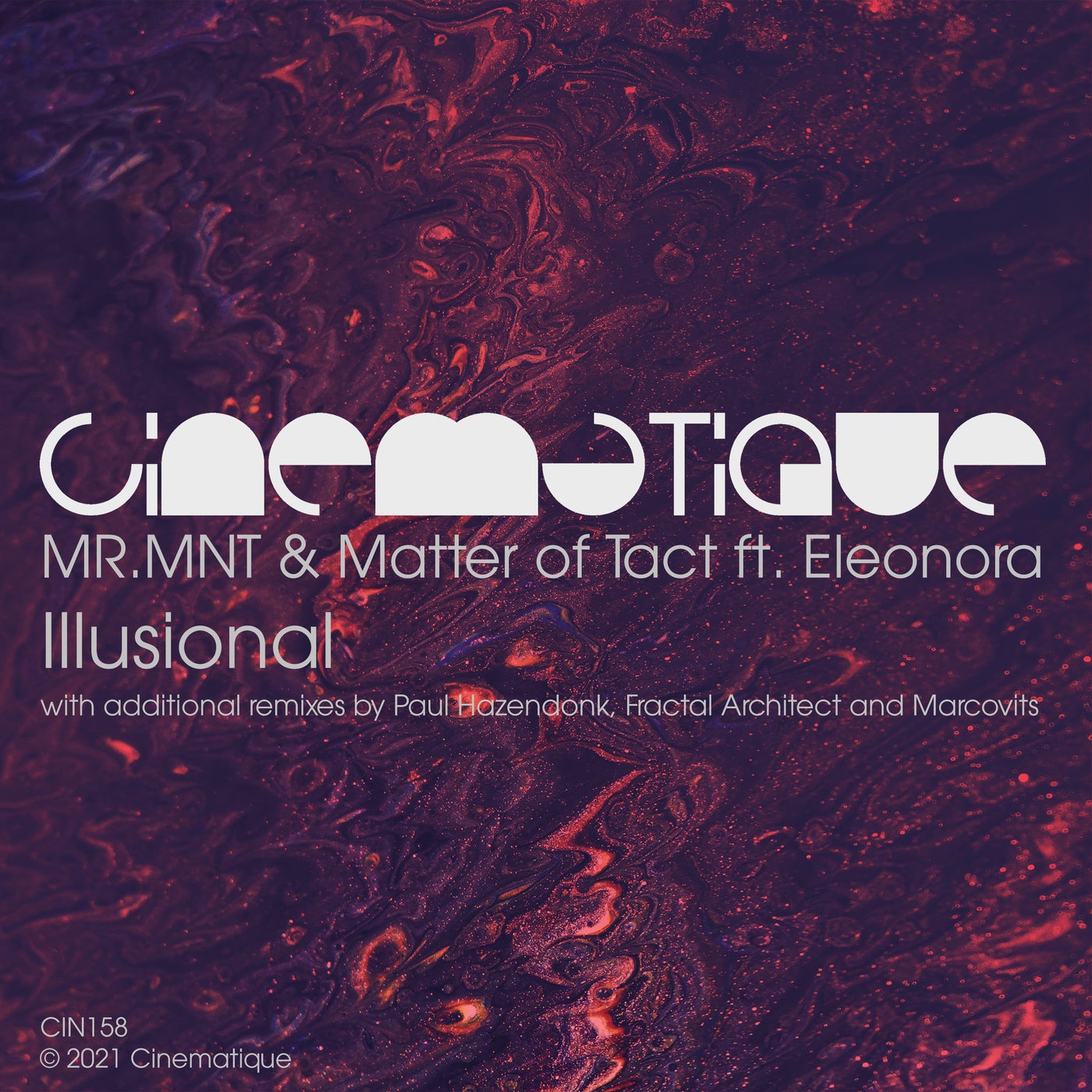 Mr.Mnt & Matter Of Tact - Illusional feat. Eleonora (Paul Hazendonk Mix)