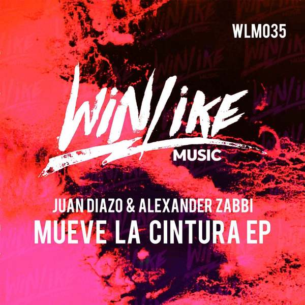 Juan Diazo & Alexander Zabbi - Mueve La Cintura (Original Mix)