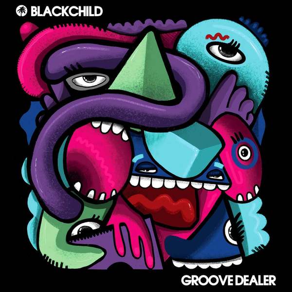 Blackchild (ITA) - Groove Dealer (Original Mix)