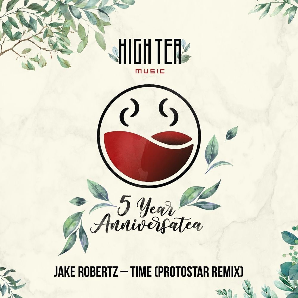Jake Robertz - Time (Protostar Remix)