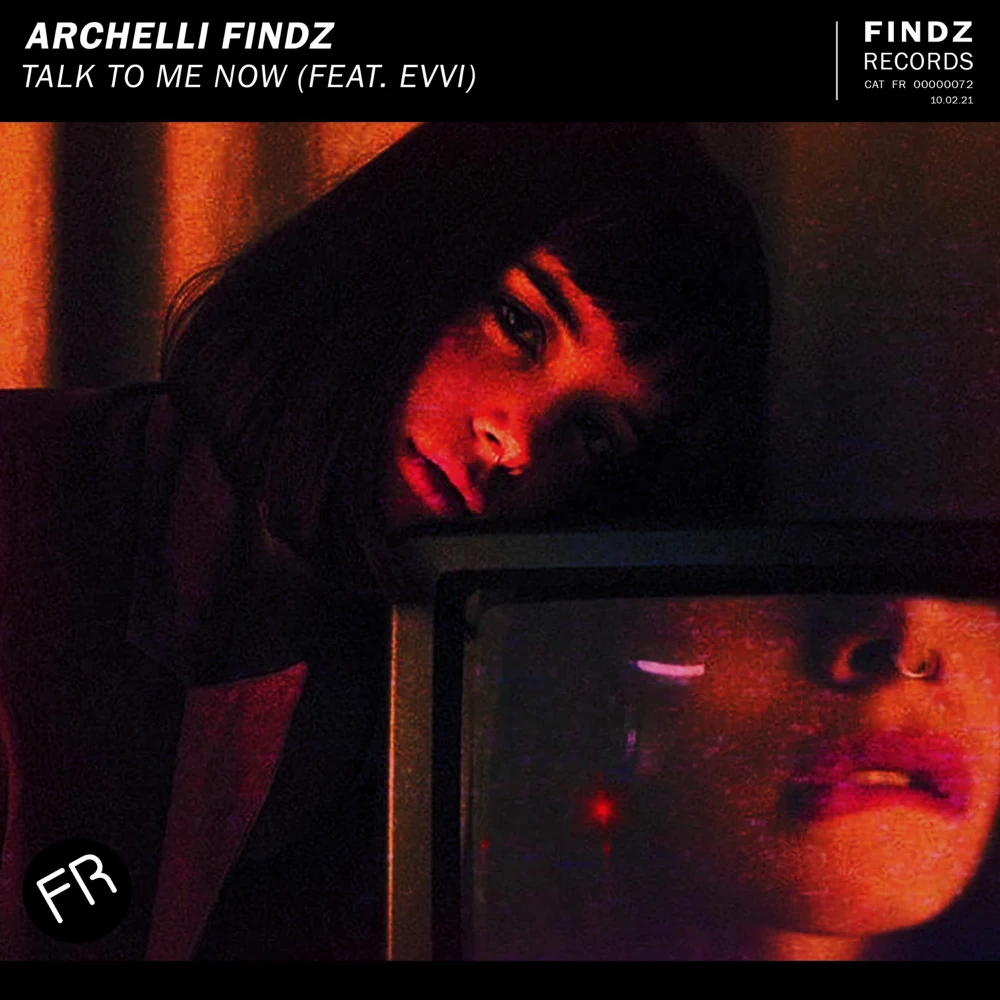 Archelli Findz Feat. Evvi - Talk To Me Now