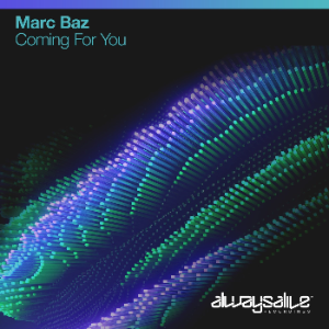 Marc Baz - Coming For You (Extended Mix)