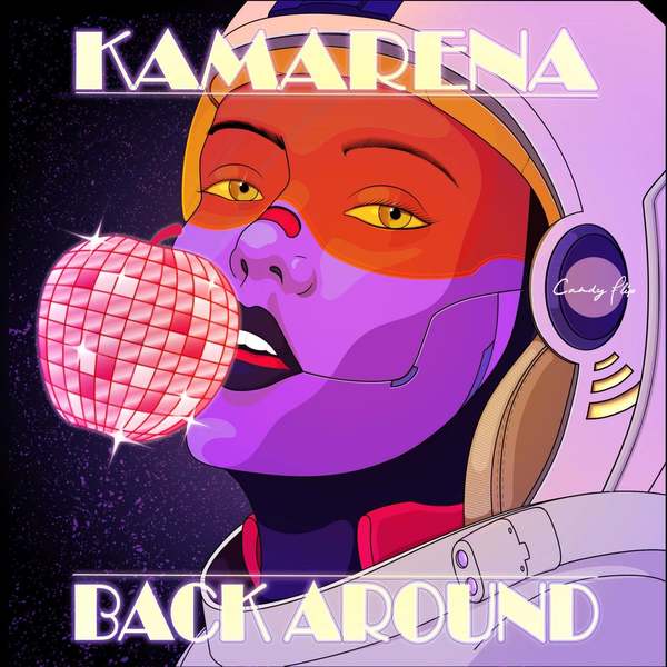 Kamarena - Back Around (Dhaf Remix)