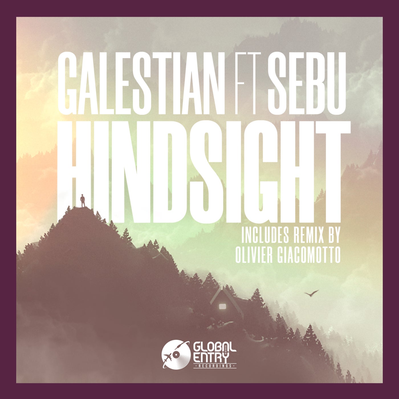 Galestian, Sebu - Hindsight (Olivier Giacomotto Extended Remix)