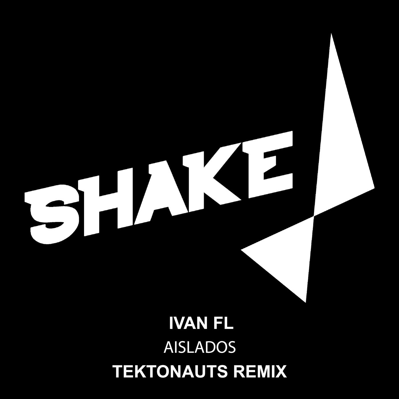 Ivan Fl - Aislados (Tektonauts Remix)