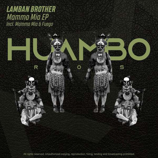 Lamban Brother - Mamma Mia (Original Mix)