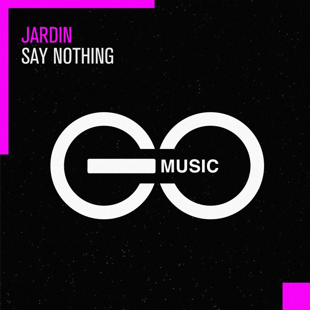 Jardin - Say Nothing (Extended Mix)