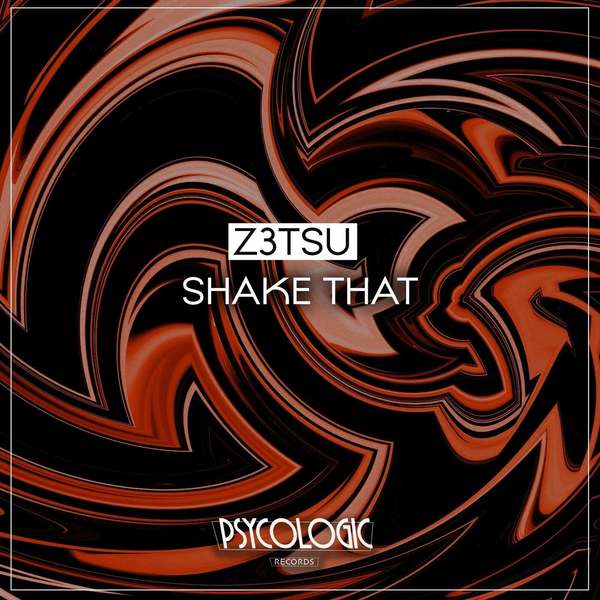 Z3tsu - Shake That (Original Mix)