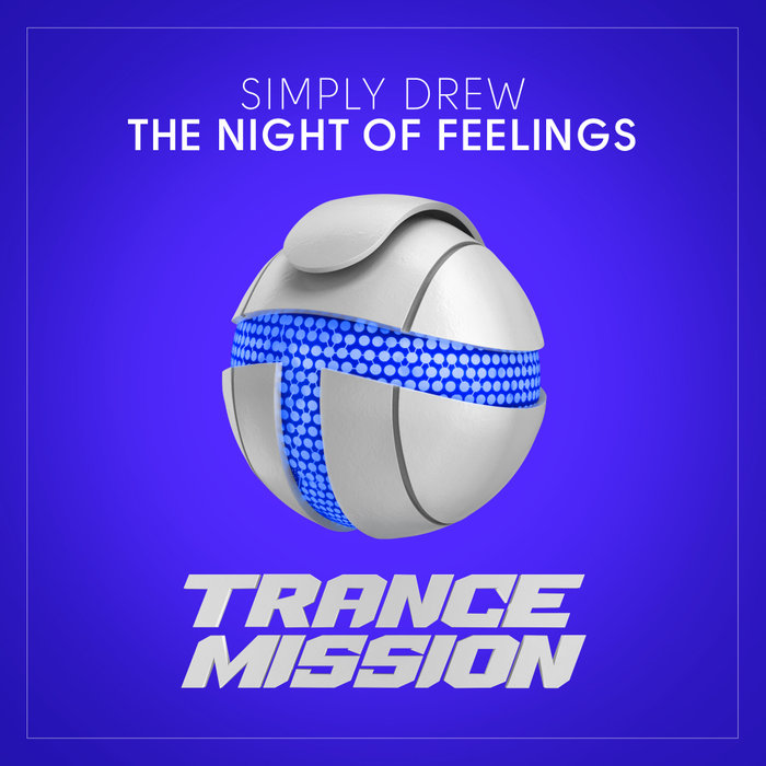 Simply Drew - The Night Of Feelings (Extended Mix)