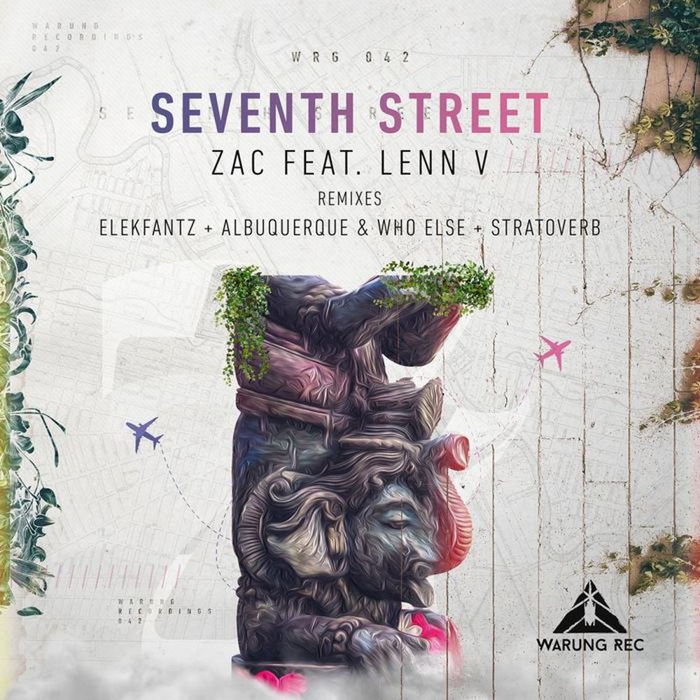 Zac, LENN V - Seventh Street (Original Mix)