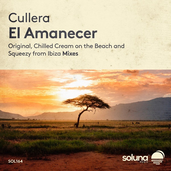 Cullera - El Amanecer (Squeezy From Ibiza Remix)