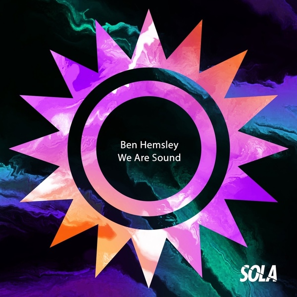 Ben Hemsley - We Are Sound (Original Mix)