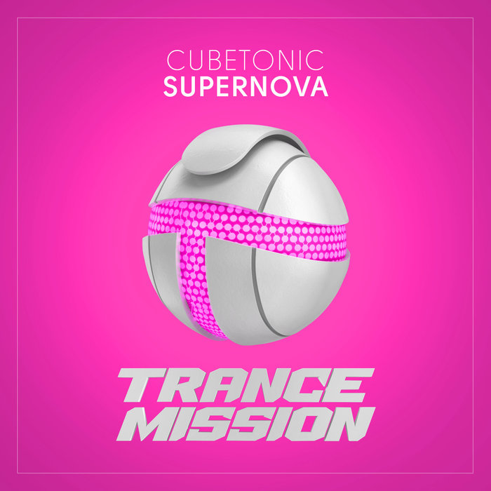 CubeTonic - Supernova (Extended Mix)