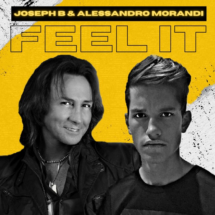 Joseph B, Alessandro Morandi - Feel It (Original Mix)
