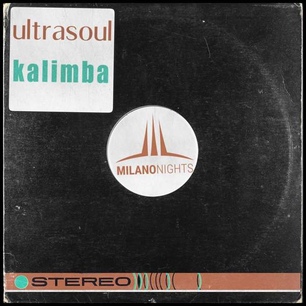 Ultrasoul - Kalimba (JL & Afterman Mix)