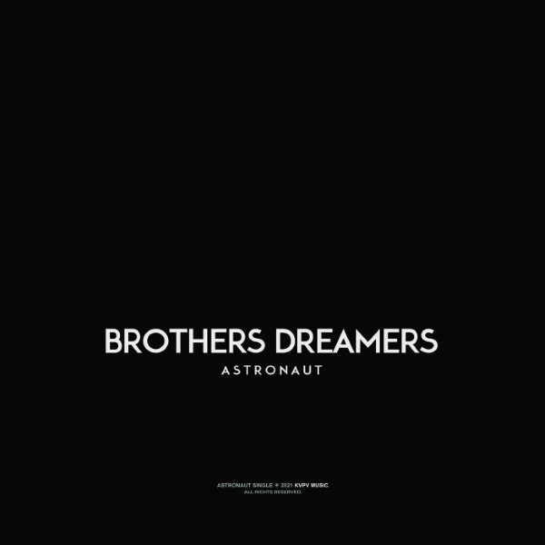 Brothers Dreamers - Astronaut (Original Mix)