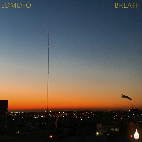 Edmofo - Breath (Original Mix)