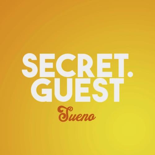 Secret Guest - Sueno (Laurent Simeca Remix)