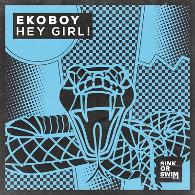 Ekoboy - Hey Girl! (Extended Mix)