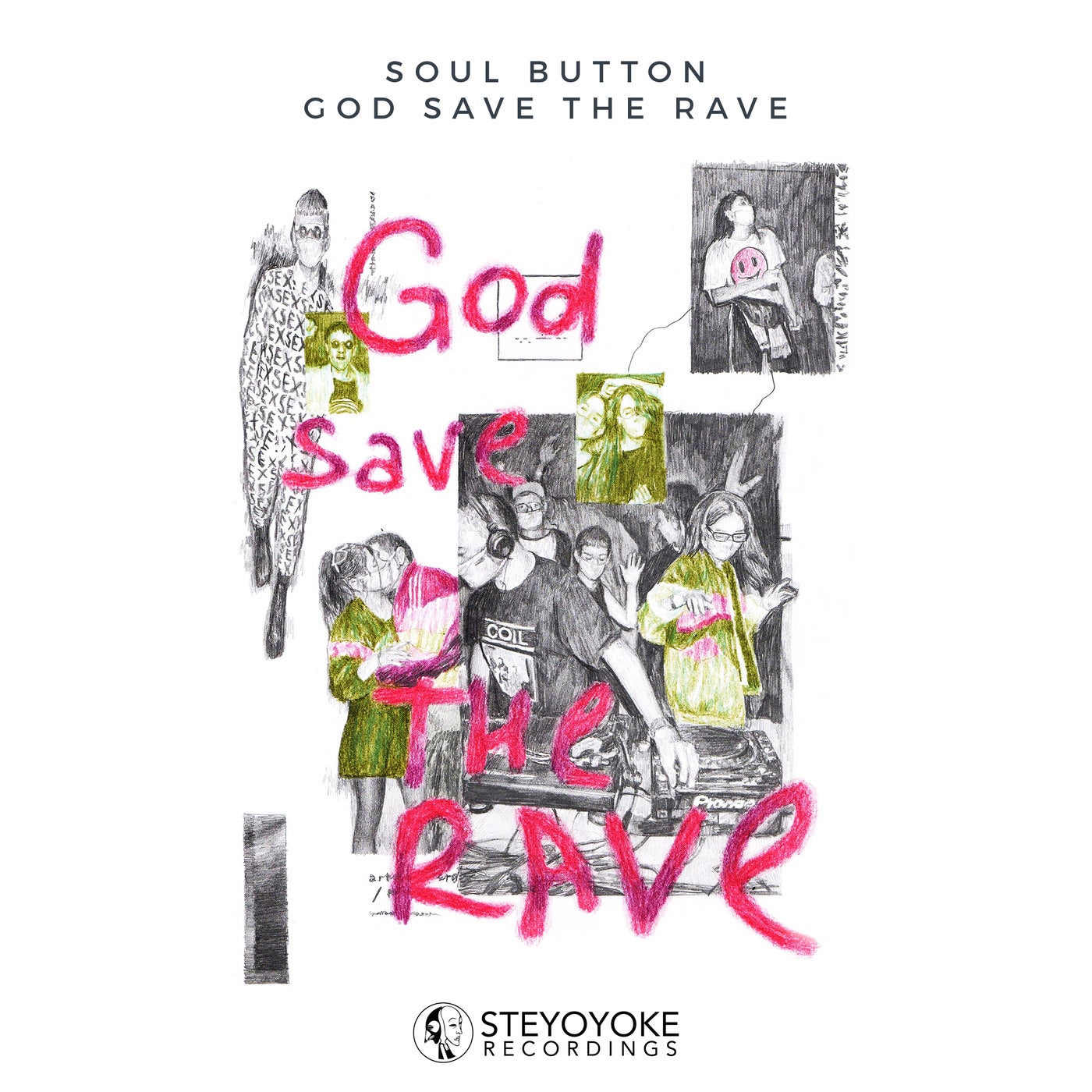 Soul Button - God Save The Rave (Extended Mix)