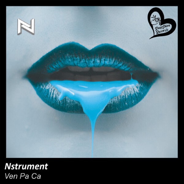 Nstrument - Ven Pa Ca (Original Mix)