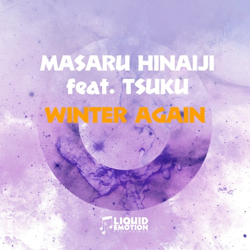 Masaru Hinaiji Feat. Tsuku - Winter Again (Original Mix)