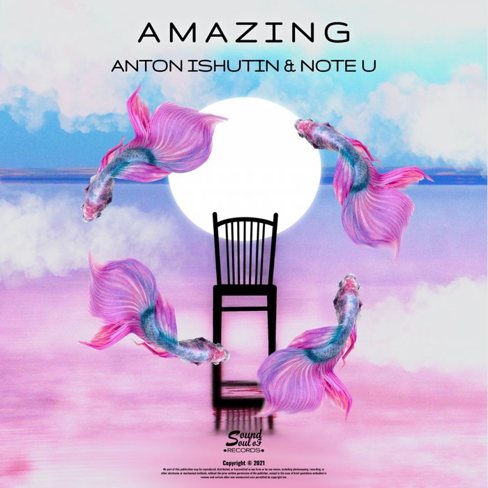 Anton Ishutin Feat. Note U - Amazing