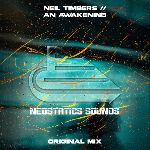 Neil Timbers - An Awakening (Original Mix)