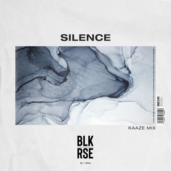 Blk Rse - Silence (Kaaze Extended Mix)