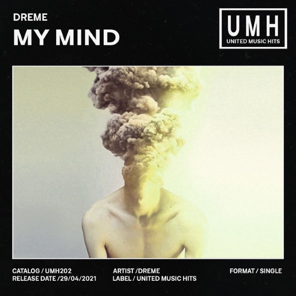 Dreme - My Mind (Extended Mix)