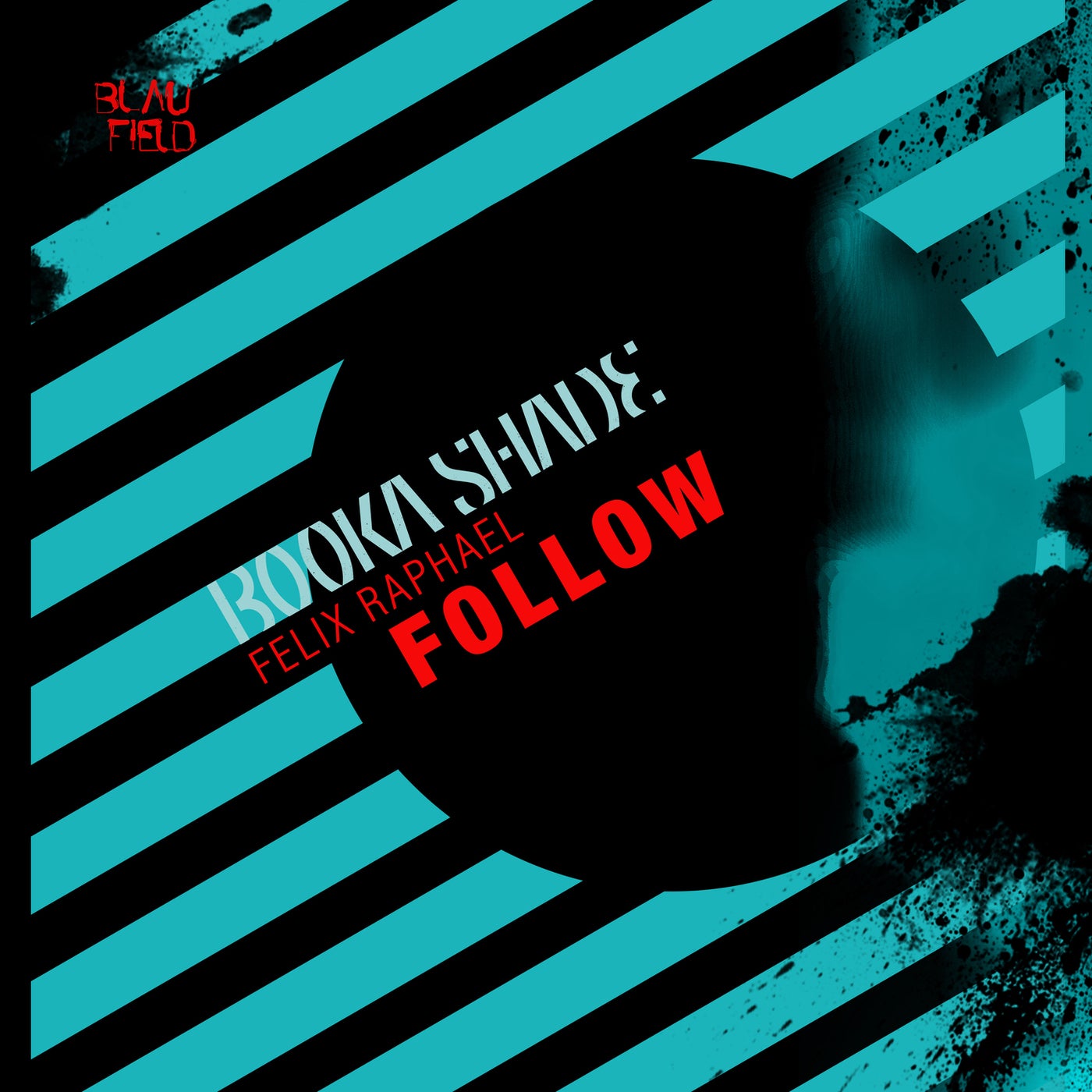 Booka Shade, Felix Raphael - Follow (Extended Mix)