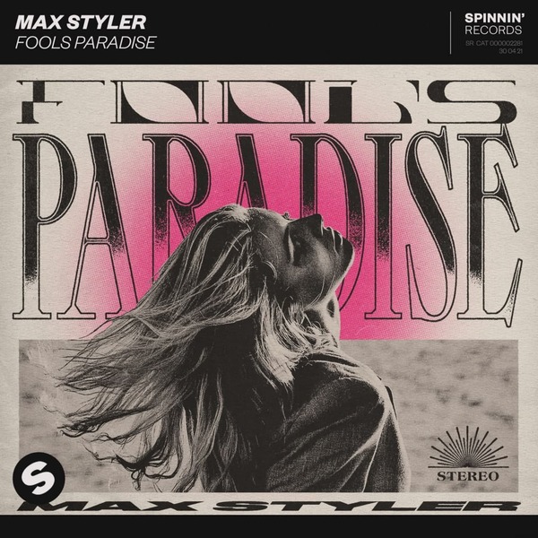 Max Styler - Fools Paradise (Extended Mix)
