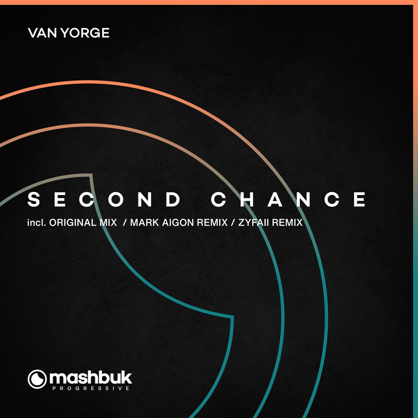 Van Yorge - Second Chance (Mark Aigon Remix)
