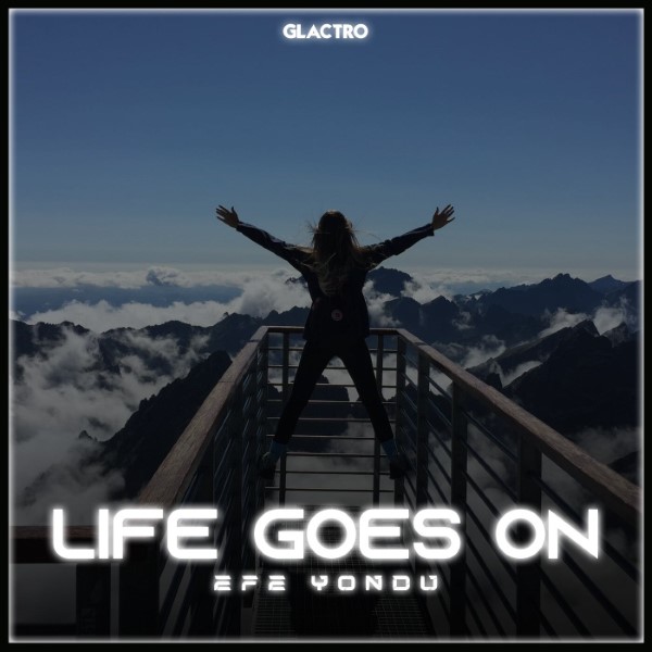 Efe Yondu - Life Goes On (Original Mix)