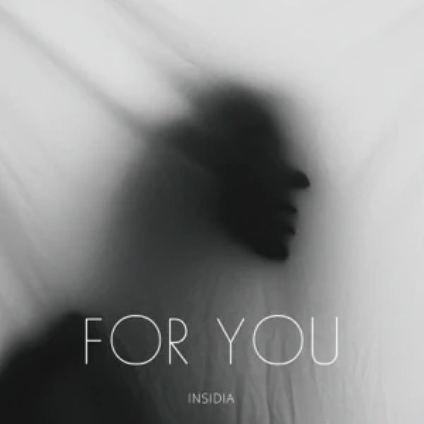 Insidia - For You (Extenden Mix)